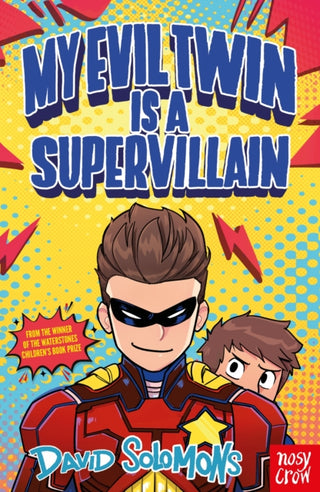 Cover image for 9781805139614 - My Evil Twin Is a Supervillain
