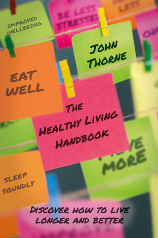 Cover image for 9781805142775 - The Healthy Living Handbook