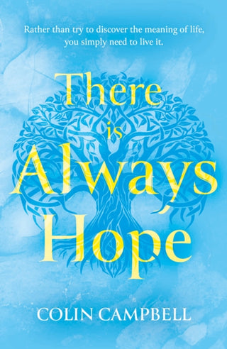 Cover image for 9781805143284 - There Is Always Hope