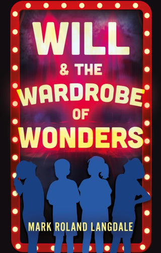Cover image for 9781805143512 - Will & The Wardrobe Of Wonders