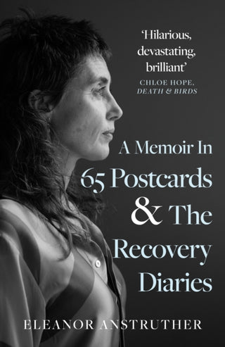 Cover image for 9781805144335 - A Memoir In 65 Postcards & The Recovery Diaries