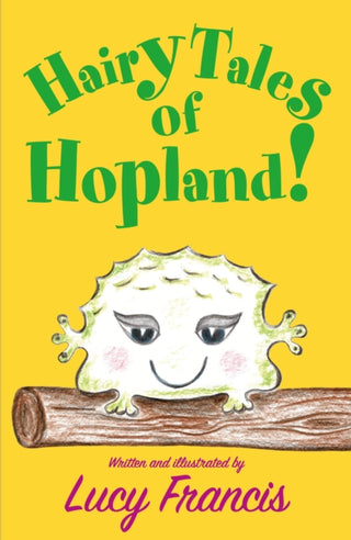 Cover image for 9781805144380 - Hairy Tales of Hopland!