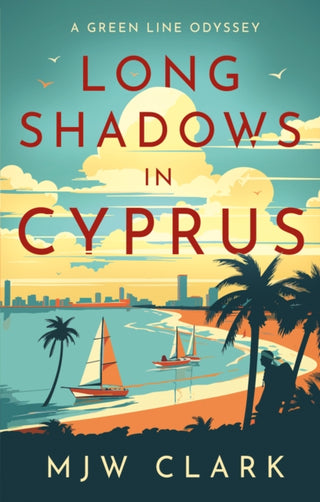 Cover image for 9781805144557 - Long Shadows in Cyprus