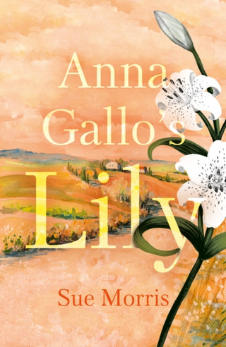 Cover image for 9781805144700 - Anna Gallo’s Lily