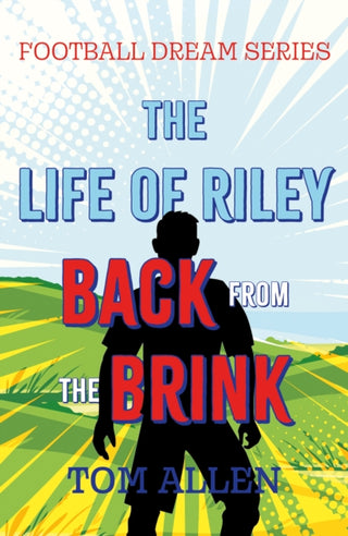 Cover image for 9781805144946 - The Life of Riley – Back from the Brink