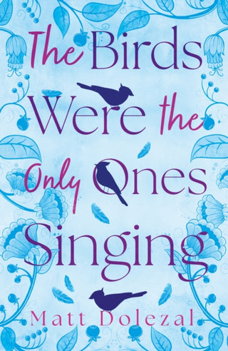 Cover image for 9781805144991 - The Birds Were the Only Ones Singing
