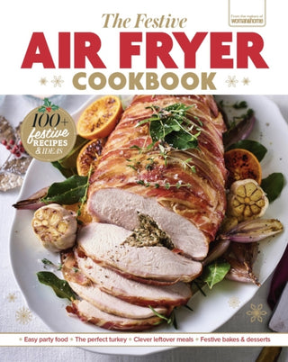 Cover image for 9781805216919 - The Festive Air Fryer Cookbook