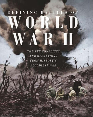 Cover image for 9781805219033 - Defining Battles of World War II