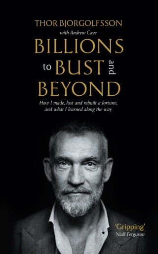 Cover image for 9781805220237 - Billions to Bust - and Beyond (New and Updated Edition)