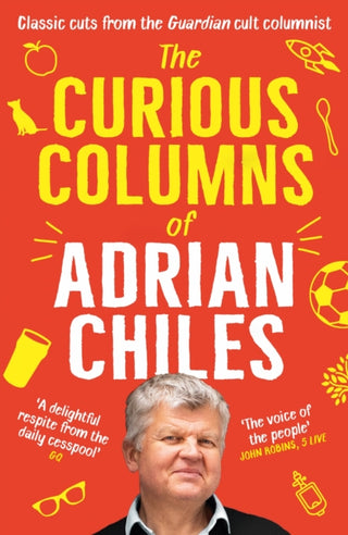 Supplemental image for 9781805221814 - The Curious Columns of Adrian Chiles