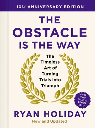 Cover image for 9781805222477 - The Obstacle is the Way: 10th Anniversary Edition