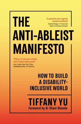 Cover image for 9781805224723 - The Anti-Ableist Manifesto