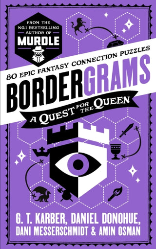 Cover image for 9781805226161 - Bordergrams: A Quest for the Queen: FROM THE NO. 1 BESTSELLING AUTHOR OF MURDLE