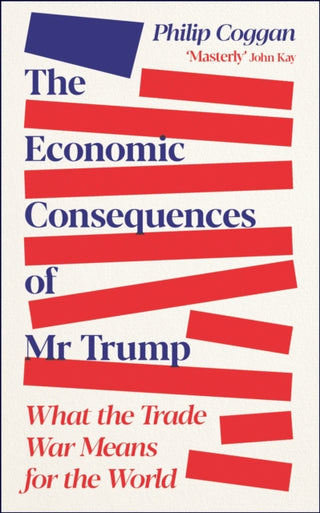 Cover image for 9781805227687 - The Economic Consequences of Mr Trump