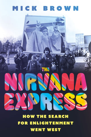 Cover image for 9781805260196 - The Nirvana Express