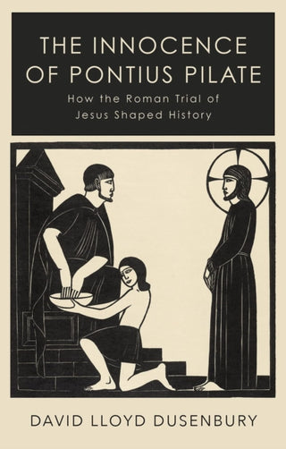 Cover image for 9781805260288 - The Innocence of Pontius Pilate