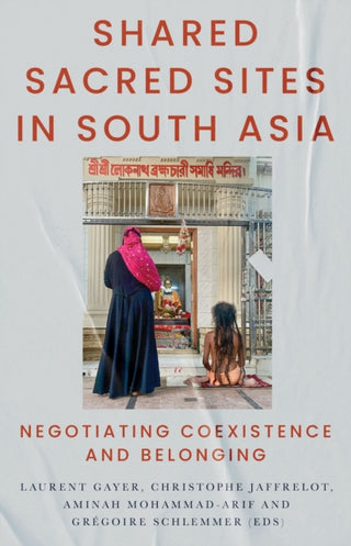 Cover image for 9781805262992 - Shared Sacred Sites in South Asia