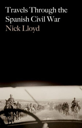 Cover image for 9781805264149 - Travels Through the Spanish Civil War