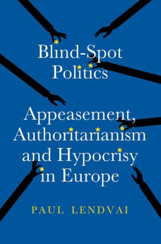 Cover image for 9781805264286 - Blind-Spot Politics