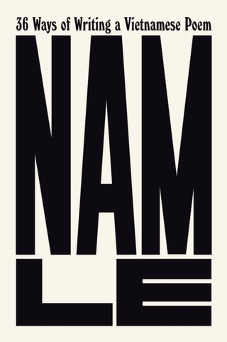 Cover image for 9781805300762 - 36 Ways of Writing a Vietnamese Poem