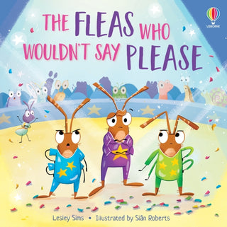 Supplemental image for 9781805312116 - The Fleas who Wouldn't Say Please