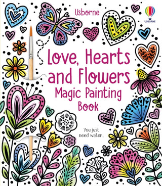 Cover image for 9781805312222 - Love, Hearts and Flowers Magic Painting Book