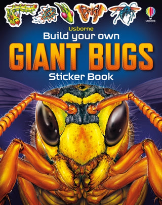 Cover image for 9781805312291 - Build Your Own Giant Bugs Sticker Book