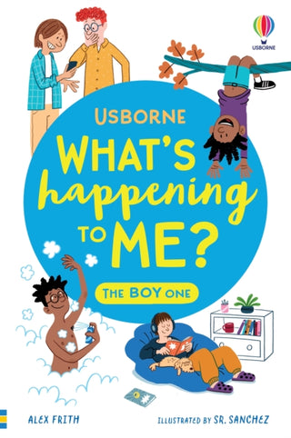 Cover image for 9781805313007 - What's Happening To Me? The Boy One