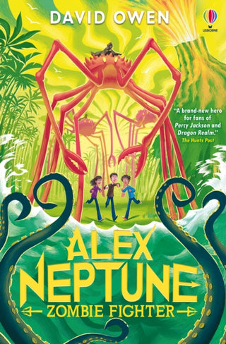 Supplemental image for 9781805316817 - Alex Neptune, Zombie Fighter