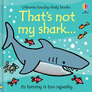 Supplemental image for 9781805316916 - That's not my shark...