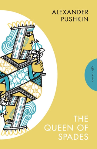 Cover image for 9781805330936 - The Queen of Spades and Selected Works