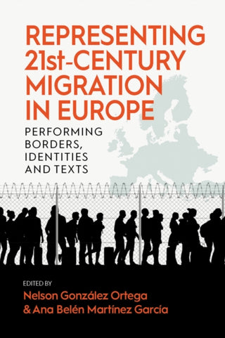 Cover image for 9781805393283 - Representing 21st-Century Migration in Europe