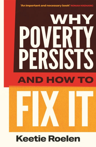 Cover image for 9781805461777 - Why Poverty Persists and How to Fix it