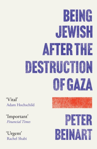 Cover image for 9781805464549 - Being Jewish After the Destruction of Gaza