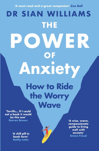 Cover image for 9781805465034 - The Power of Anxiety