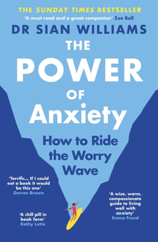 Cover image for 9781805465034 - The Power of Anxiety