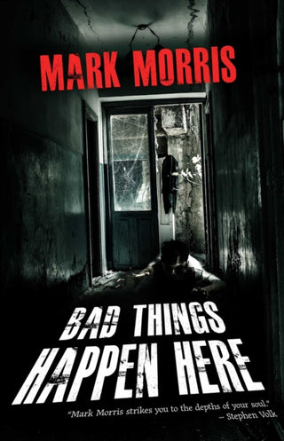 Cover image for 9781805520078 - Bad Things Happen Here