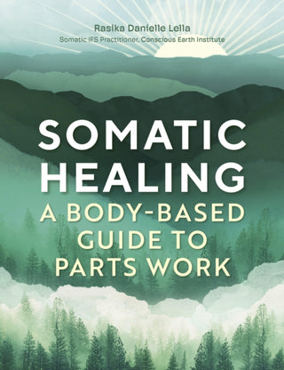 Cover image for 9781805700647 - Somatic Healing