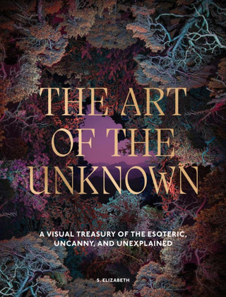 Cover image for 9781805701187 - The Art of the Unknown