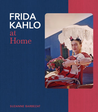 Cover image for 9781805702603 - Frida Kahlo at Home