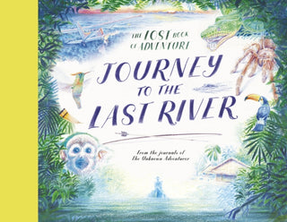 Cover image for 9781805704782 - Journey to the Last River
