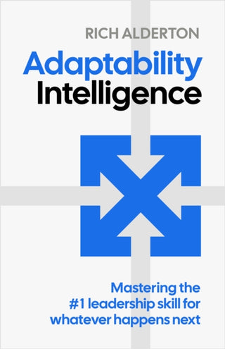 Cover image for 9781805760030 - Adaptability Intelligence