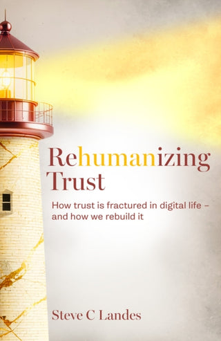 Cover image for 9781805760061 - Rehumanizing Trust