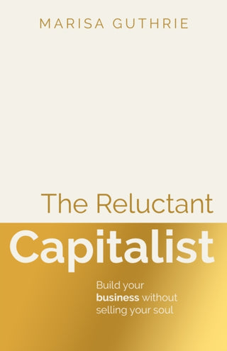 Cover image for 9781805760153 - The Reluctant Capitalist
