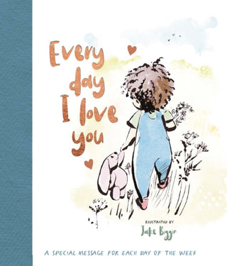 Cover image for 9781805790341 - Everyday I Love You