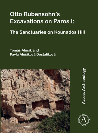 Cover image for 9781805830160 - Otto Rubensohn's Excavations on Paros I
