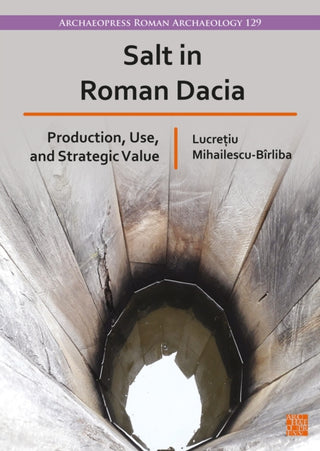 Cover image for 9781805831112 - Salt in Roman Dacia