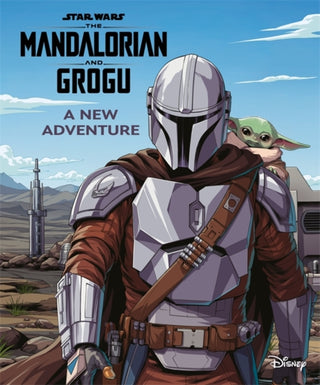 Cover image for 9781805855361 - Star Wars Mandalorian & Grogu: A New Adventure