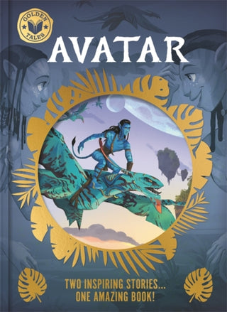 Cover image for 9781805858676 - Disney Avatar: Golden Tales