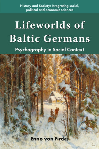 Supplemental image for 9781805921219 - Lifeworlds of Baltic Germans
